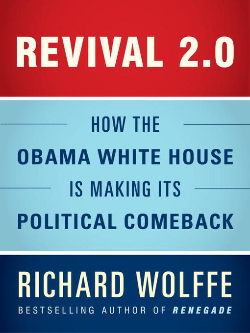 Title details for Revival 2.0 by Richard Wolffe - Available